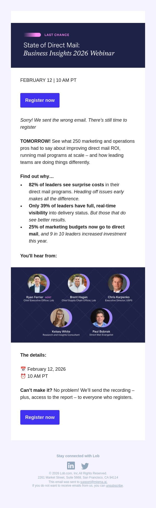 [Sorry - we sent the wrong email] TOMORROW! State of Direct Mail: Business Insights 2026 email from Lob screenshot