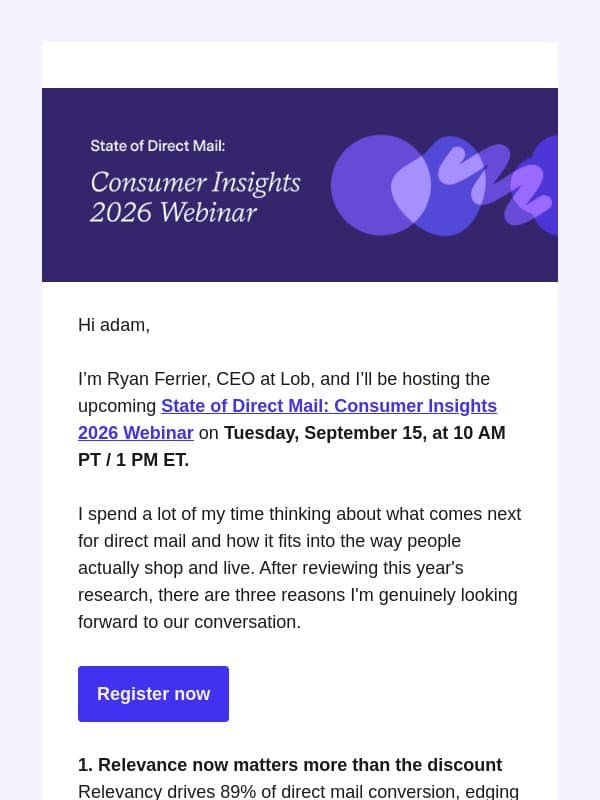 From Ryan Ferrier, CEO of Lob email from Lob