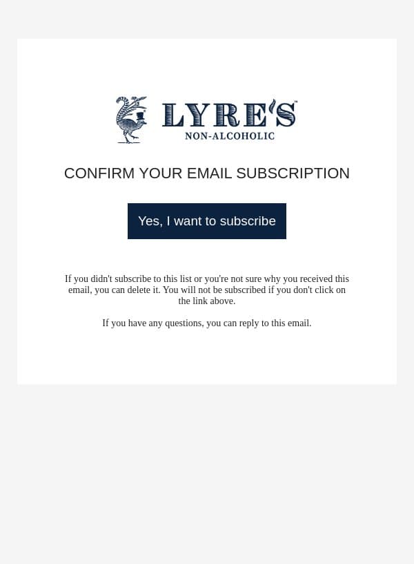 Confirm Your Subscription email from Lyre's screenshot