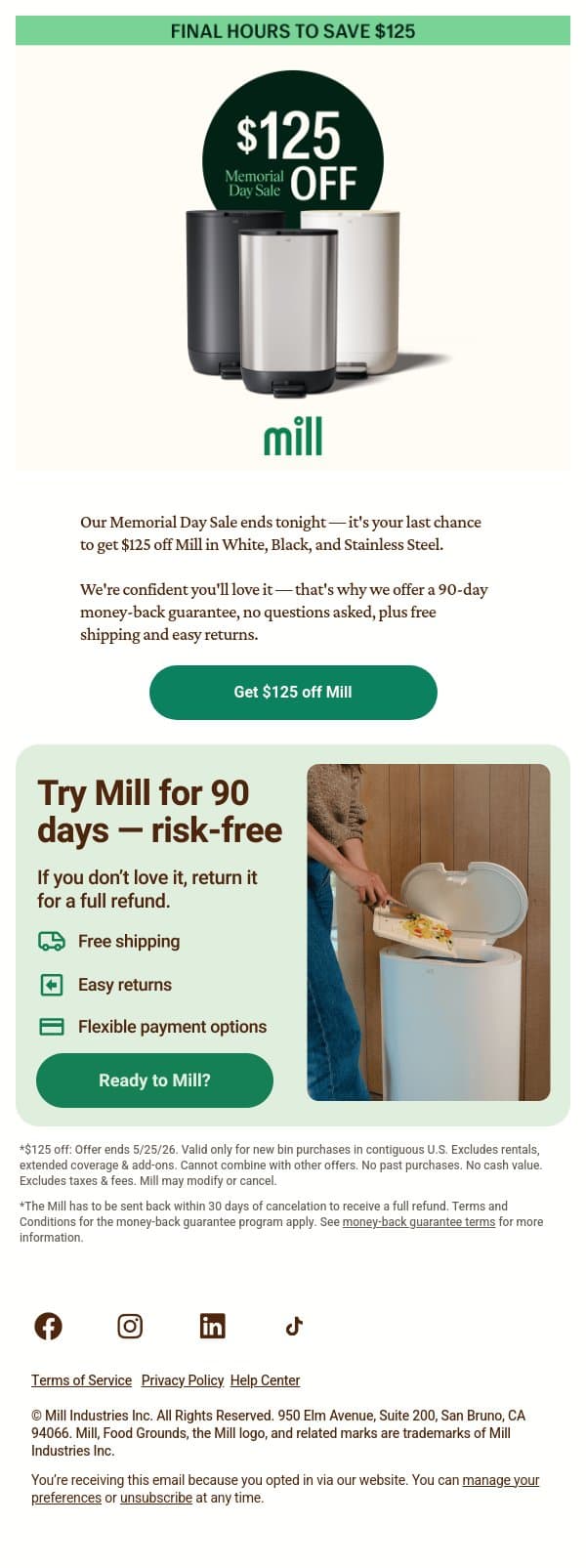 Ends tonight 🚨 $125 off Mill email from Mill screenshot