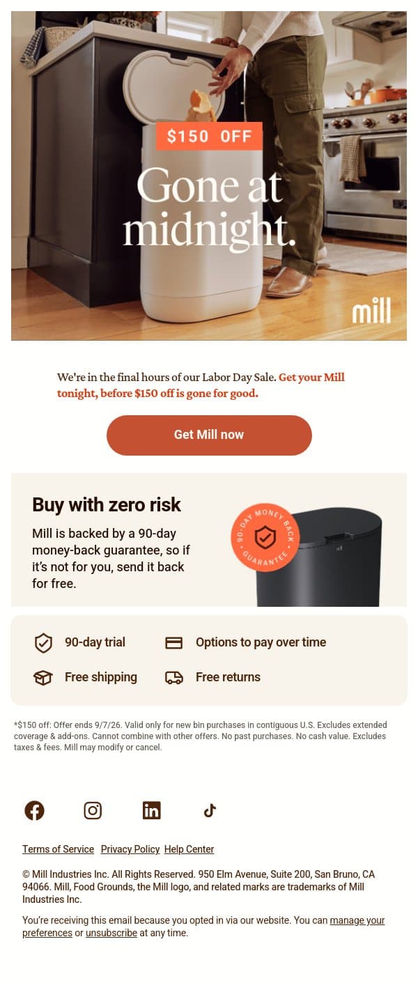 🚨$150 off ends tonight🚨 email from Mill screenshot
