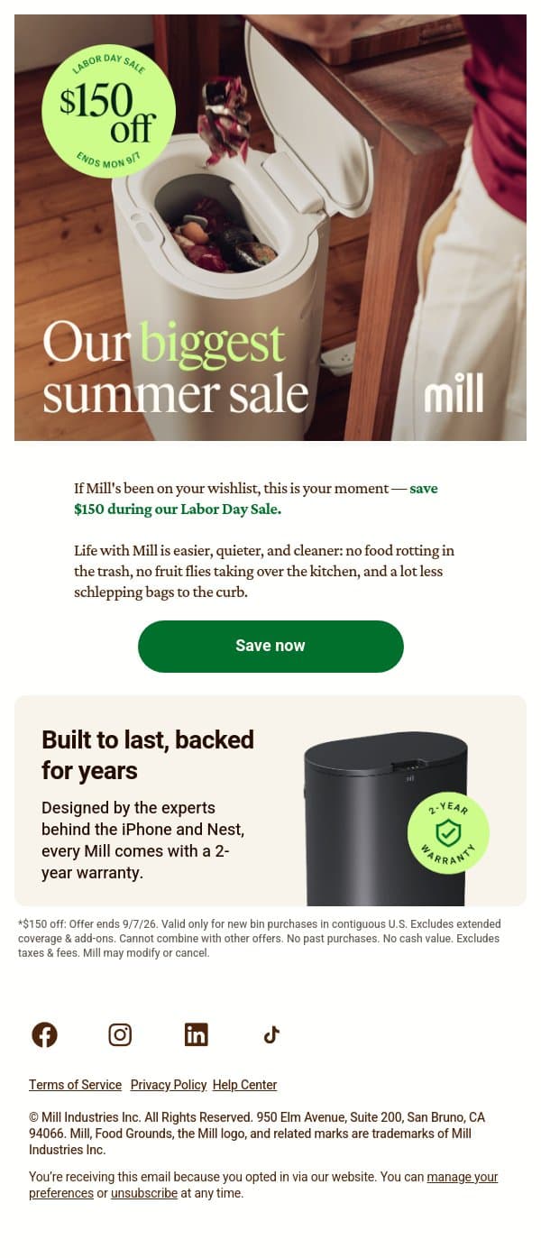 Still looking? Get $150 off Mill today email from Mill screenshot
