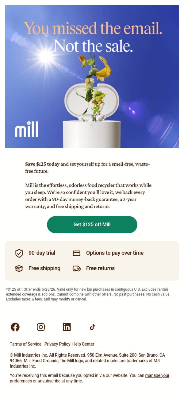 ICYMI: get $125 off Mill email from Mill screenshot