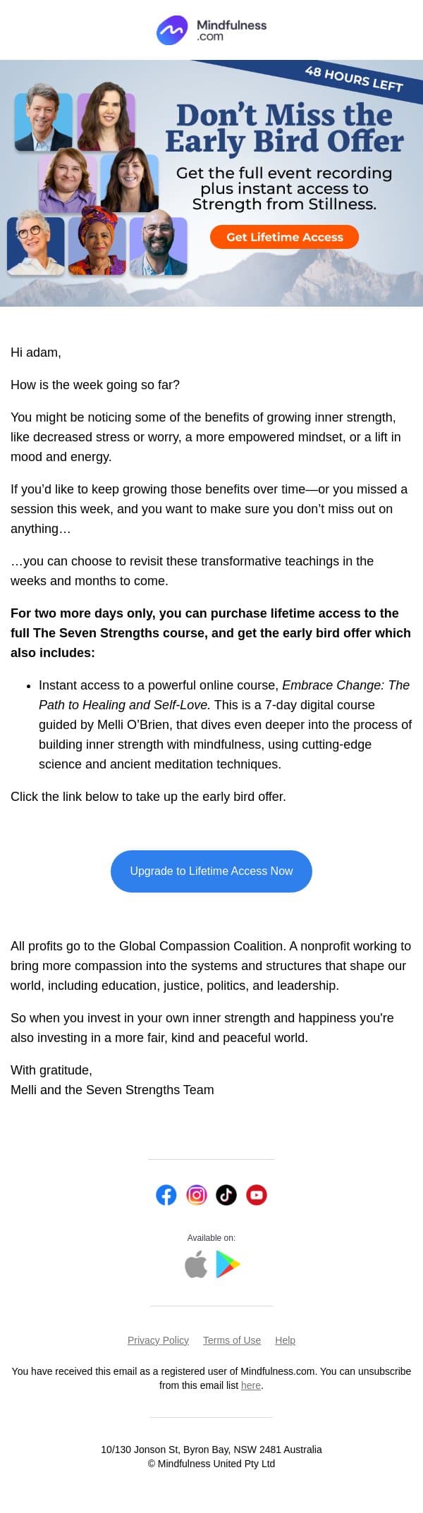 48hrs Left to Keep The Seven Strengths for Life email from Mindful screenshot