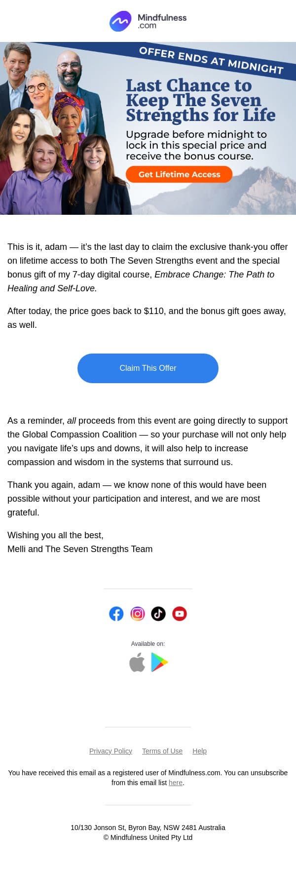 Last day to get lifetime access to The Seven Strengths at this price, adam email from Mindful screenshot