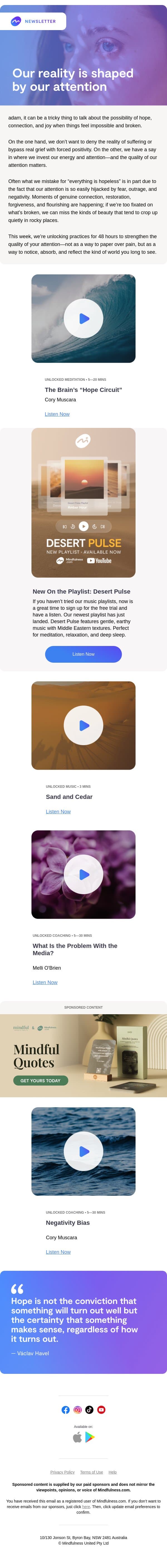 ✨Our reality is shaped by our attention email from Mindful screenshot
