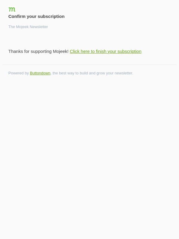 Confirm your subscription to The Mojeek Newsletter email from Mojeek screenshot