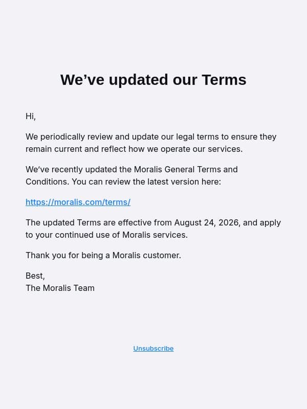 We’ve updated our Terms email from Moralis screenshot