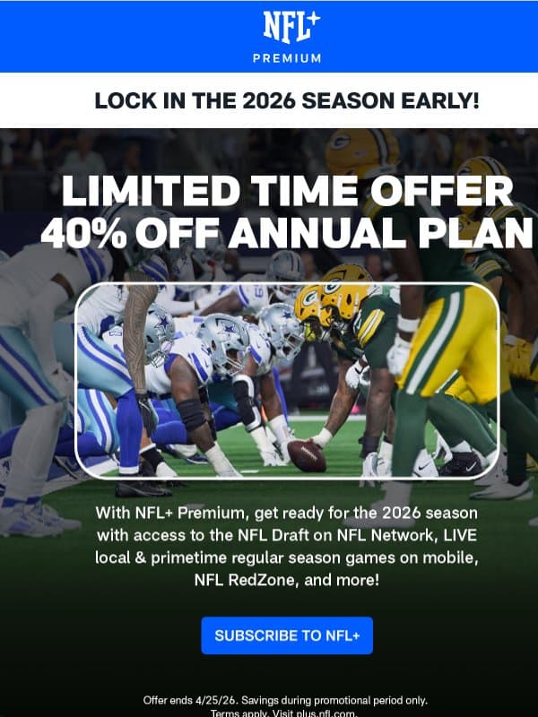 SCORE 40% OFF AN NFL+ PREMIUM ANNUAL PLAN! email from NFL