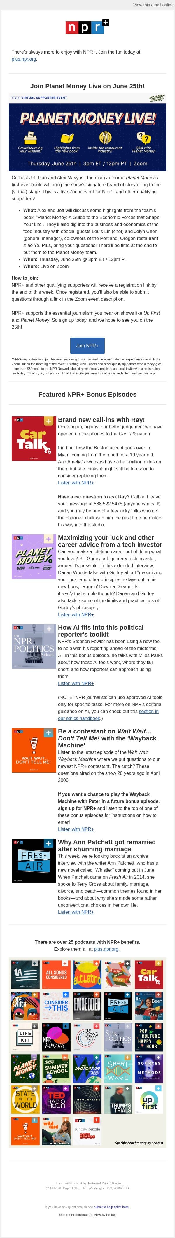 Join Planet Money LIVE with NPR+ (+ NEW Car Talk calls) email from NPR screenshot