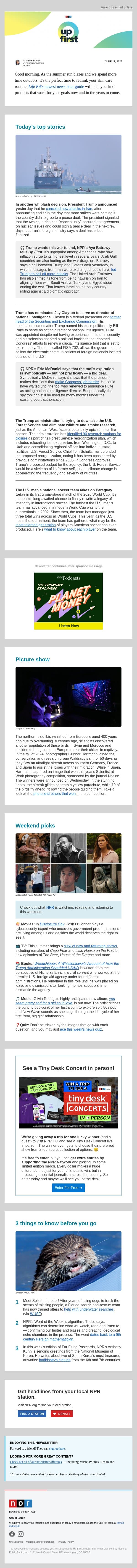 Trump cancels further Iran strikes, says peace deal will be announced 'soon.' And, the U.S. men's soccer team plays its first 2026 World Cup match today email from NPR screenshot