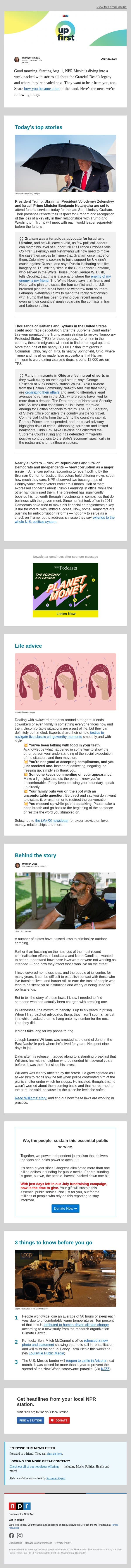 Trump to meet with Zelenskyy, Netanyahu ahead of Sen. Graham's funeral. And, most Americans believe corruption is an issue in politics, survey says email from NPR screenshot