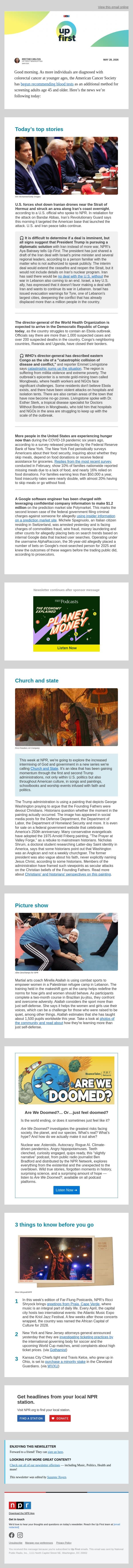 U.S. strikes Iran again as peace talks continue. And, more people are going hungry now than during the height of the pandemic email from NPR screenshot