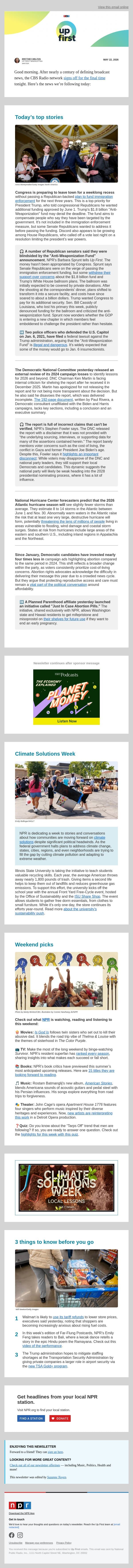 Trump's $1.8 billion "anti-weaponization" fund delays GOP immigration bill. And, forecasters predict fewer storms than average this hurricane season email from NPR screenshot