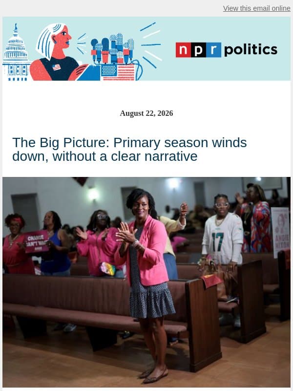 Primary season winding down with unclear narrative email from NPR