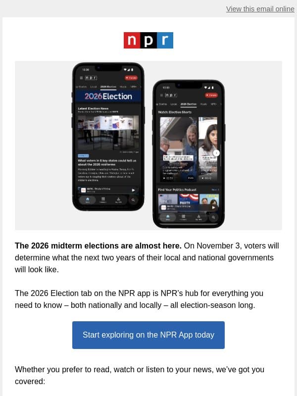The election is almost here. Follow it all in the NPR App email from NPR