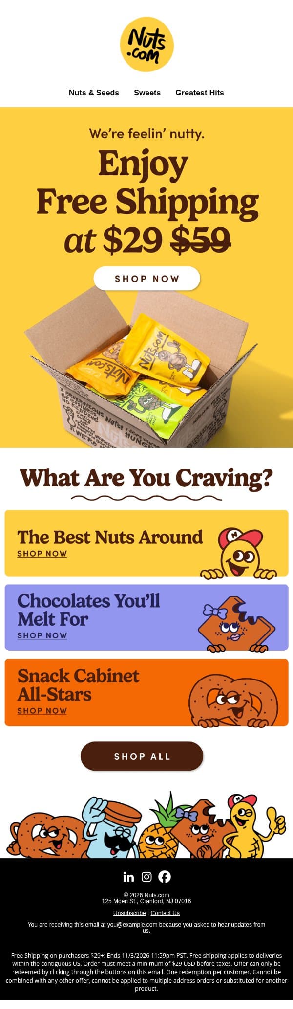 Good snacks. $0 shipping. Just $29 away. email from Nuts.com screenshot