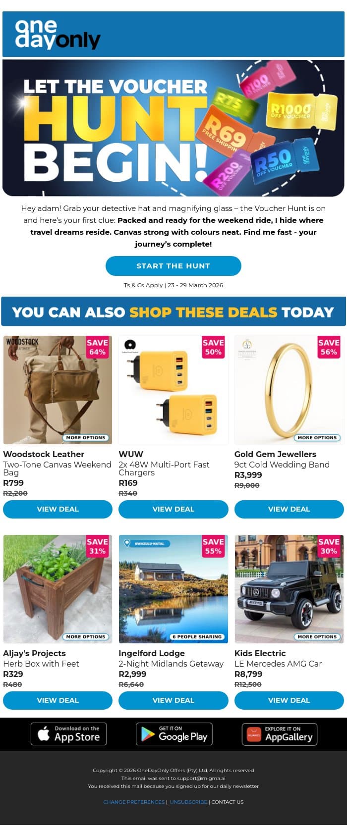 Will you find the R1,000 voucher, adam? 🤩 email from Odo screenshot