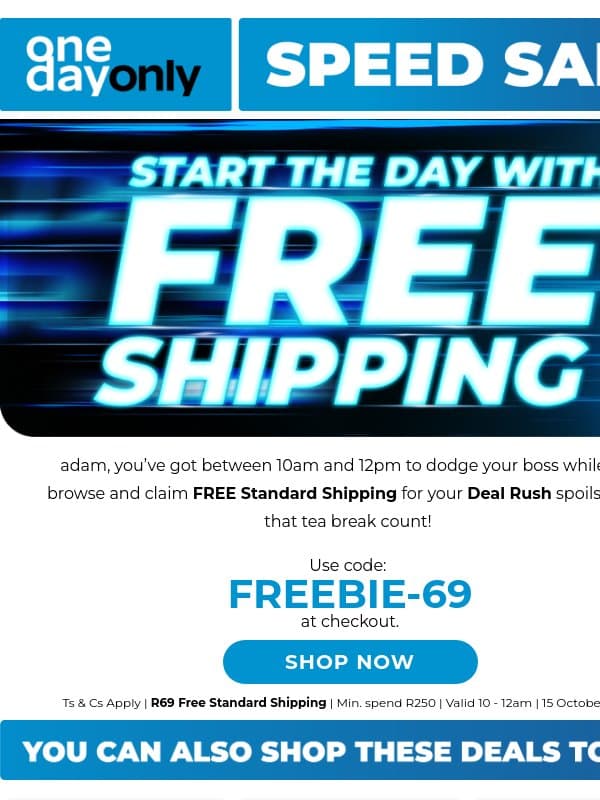 Some FREE Shipping for your tea break ☕ email from Odo
