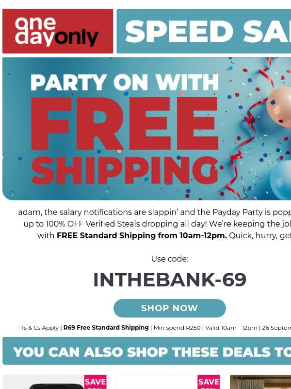 Bank FREE Shipping until 12pm! 🚚 email from Odo