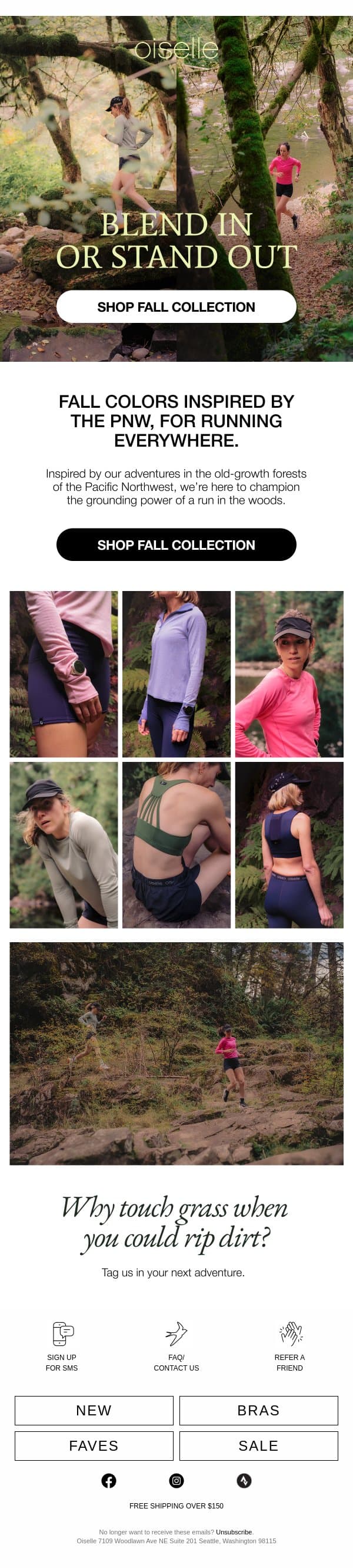 Why touch grass when you could rip dirt? email from Oiselle screenshot
