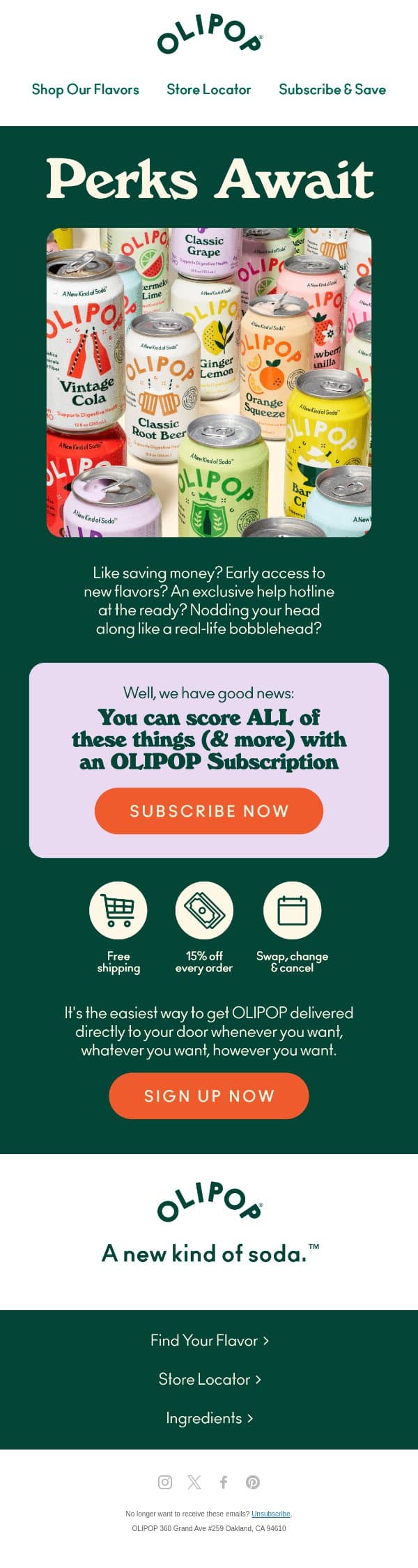 You're sitting on SERIOUS perks... email from Olipop screenshot