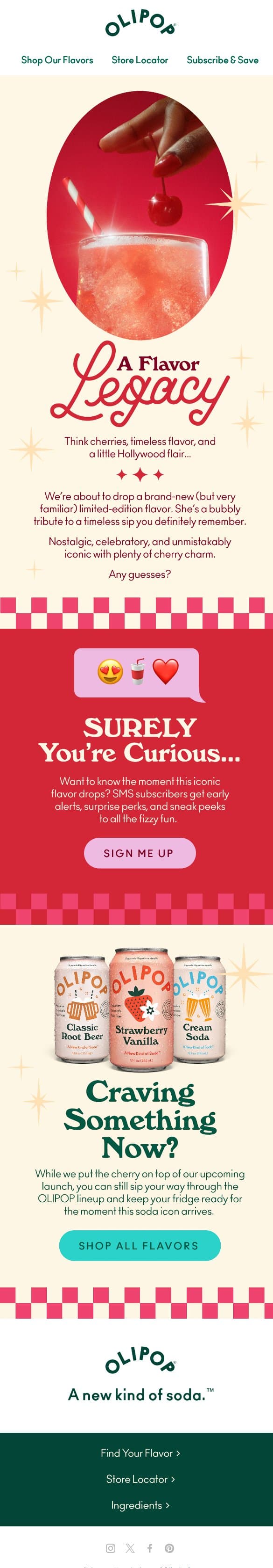 A Flavor Legacy Is Coming... 🎥🍒✨ email from Olipop screenshot