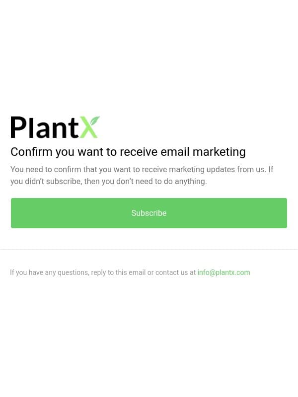Confirm you want to receive email marketing email from PlantX screenshot