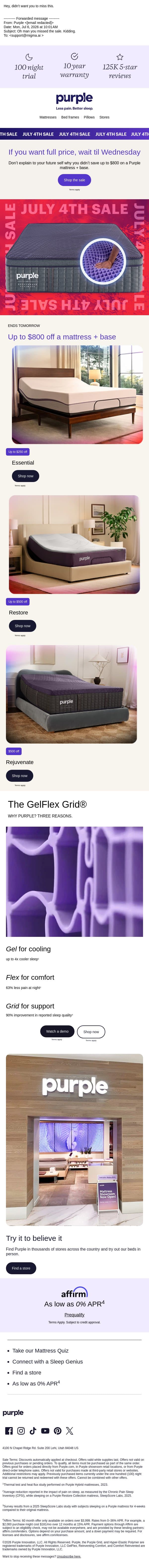 Forwarded: Oh man you missed the sale. Kidding. email from Purple screenshot