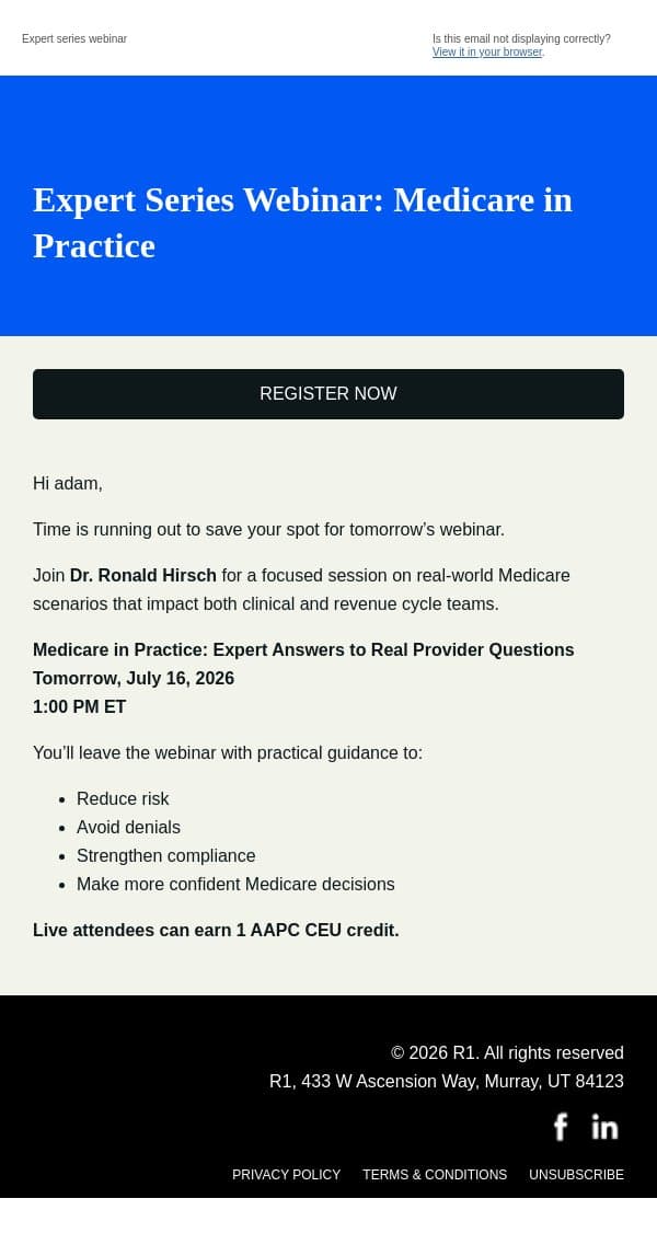 Last chance to register for Dr. Hirsch’s upcoming Medicare webinar email from R1 RCM screenshot