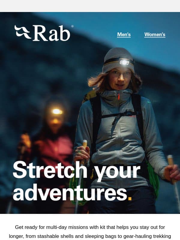 Gear up to stay out. email from Rab