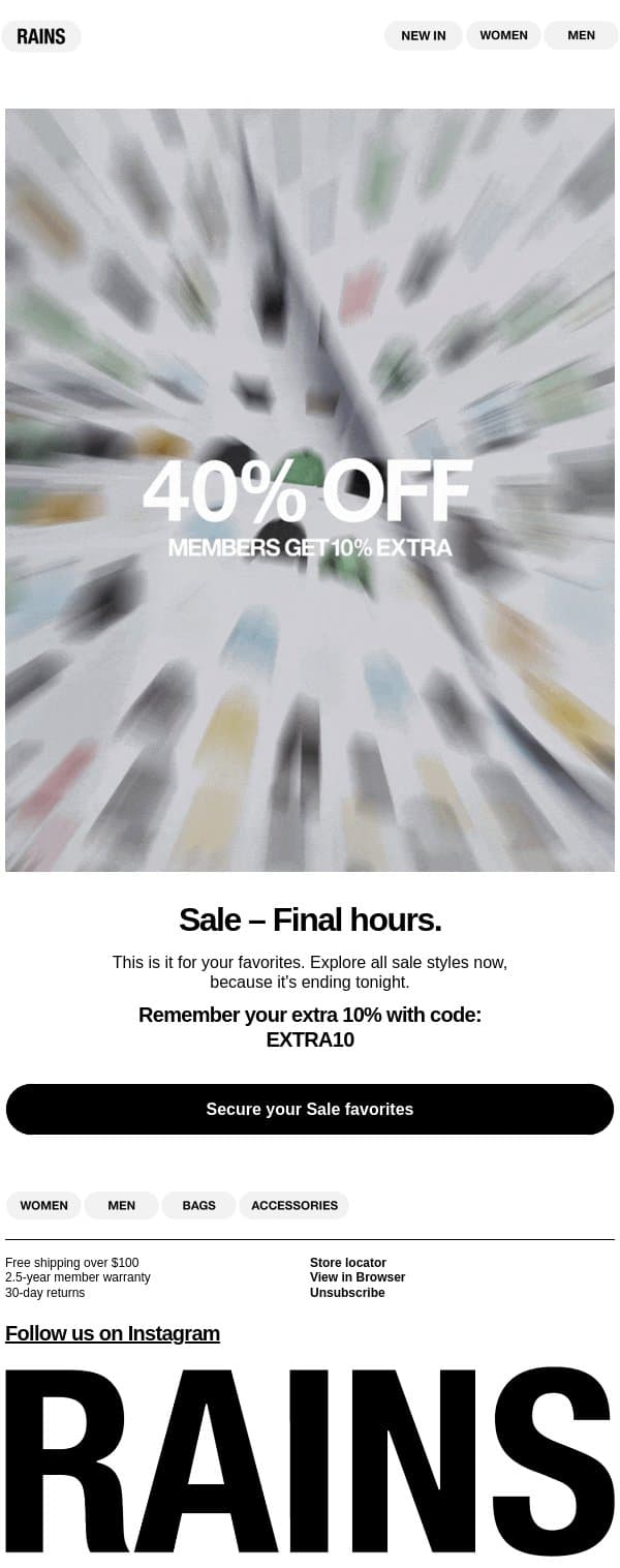 Ends midnight. email from Rains screenshot