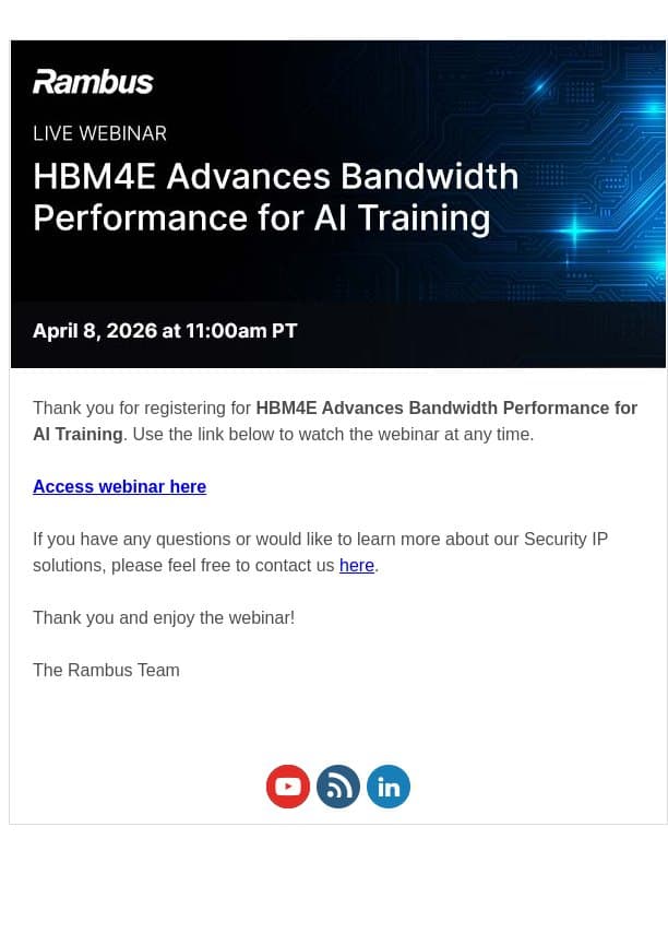 [Registration Confirmation] HBM4E Advances ​Bandwidth Performance for AI Training email from Rambus screenshot