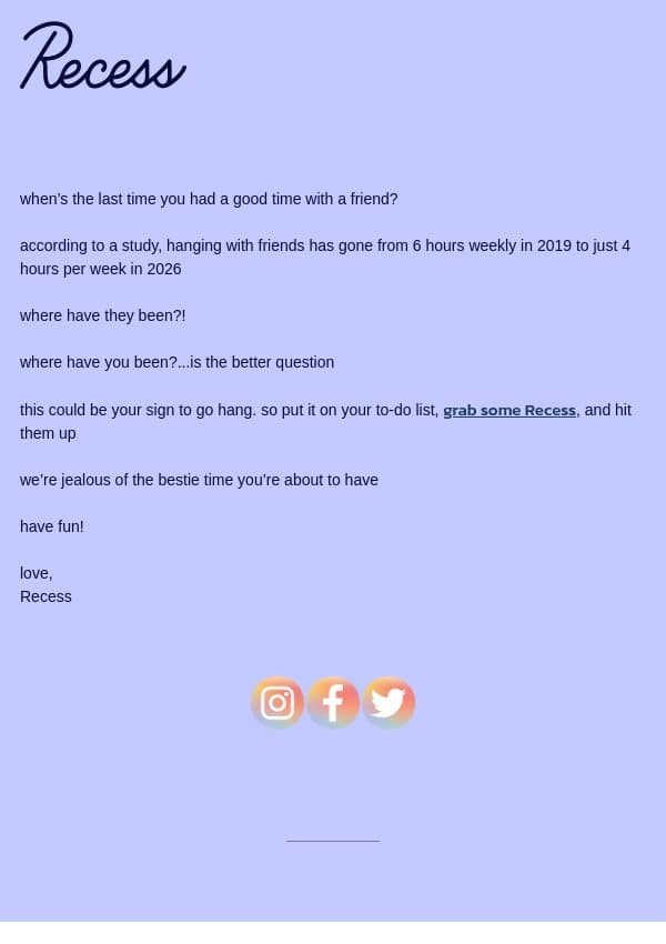 call a friend email from Recess screenshot