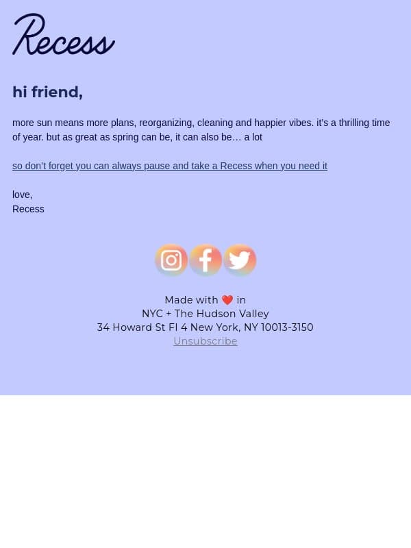they don’t call it “spring” for nothing email from Recess screenshot