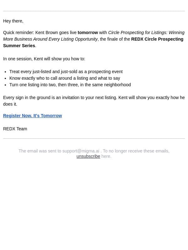 Reminder: Tomorrow Kent Brown turns one listing into three email from RedX screenshot