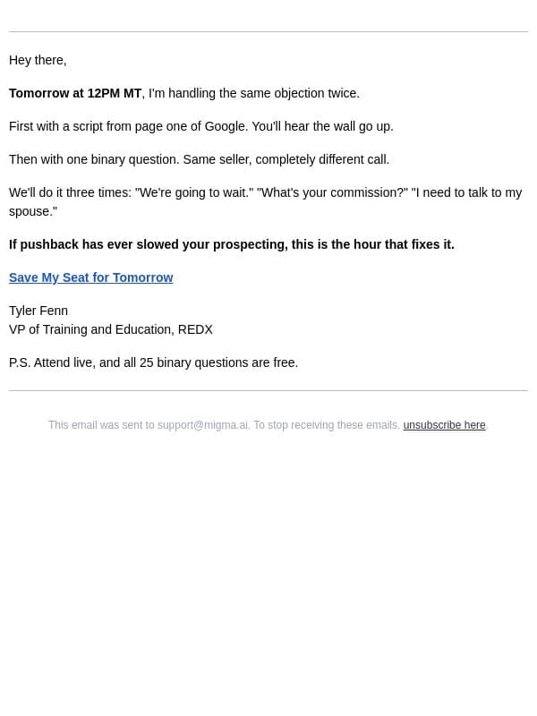 One objection. Two outcomes. Tomorrow at noon email from RedX screenshot