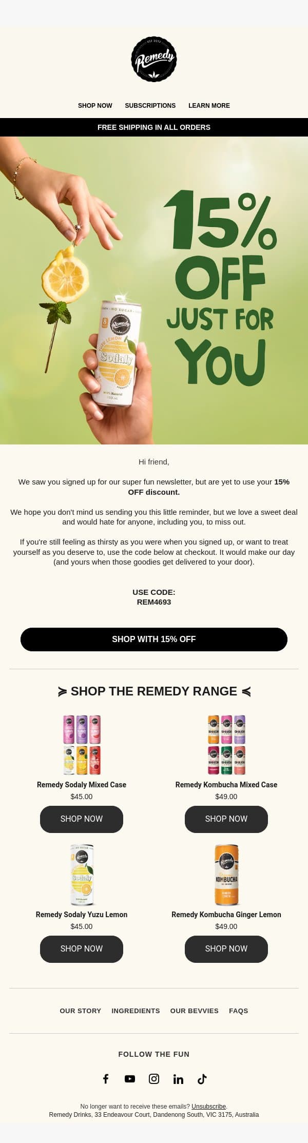 Put that 15% discount to work! email from Remedy screenshot