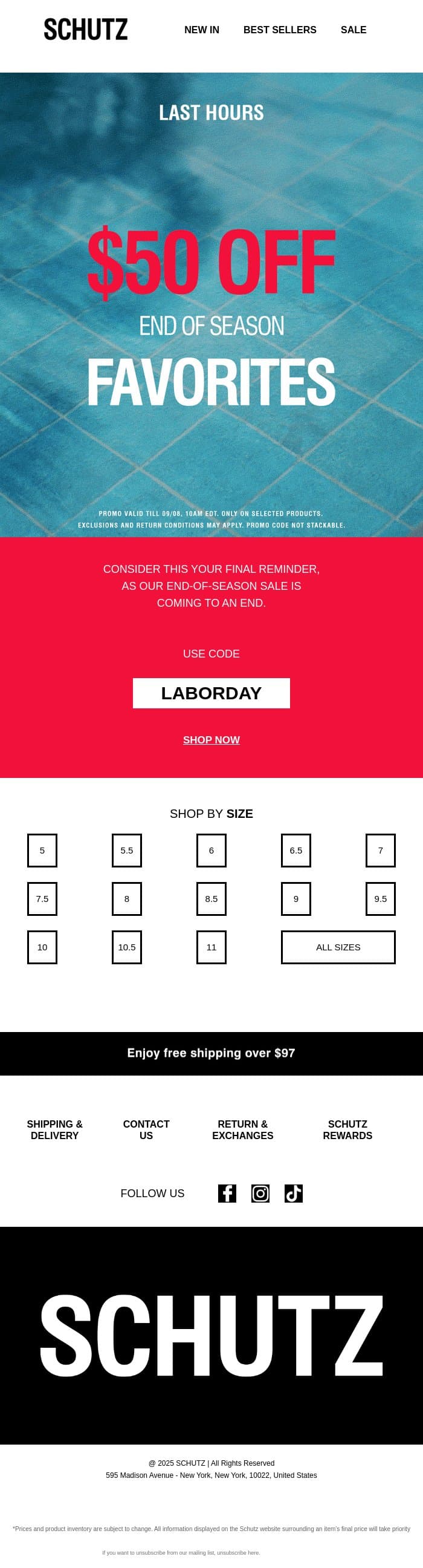 LAST HOURS: $50 OFF Schutz Favorites email from Schutz screenshot