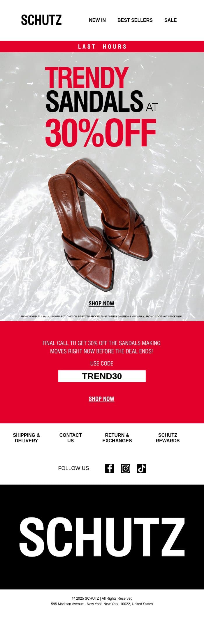 LAST HOURS: 30% OFF Trendy Sandals email from Schutz screenshot