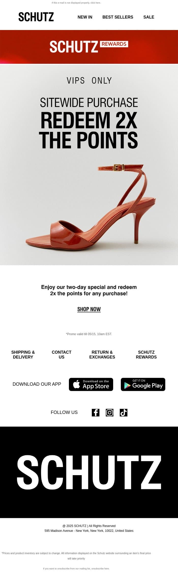 VIPs: Redeem 2x the Points email from Schutz screenshot