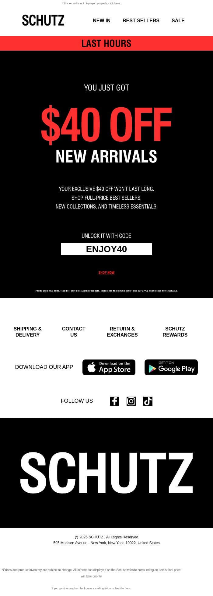 LAST HOURS: $40 OFF Full-Price Styles email from Schutz screenshot