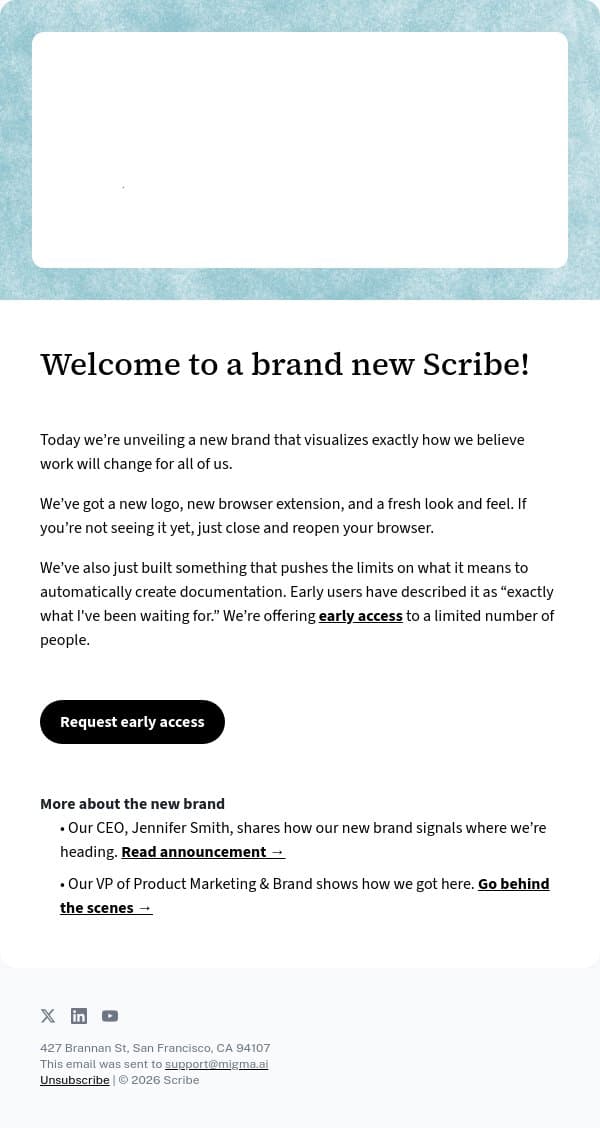 New brand, new Scribe. Get early access. email from Scribe screenshot
