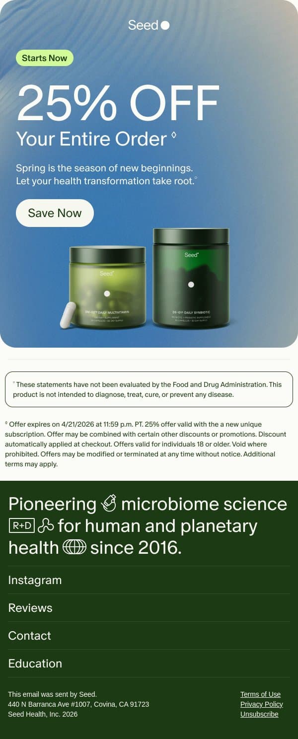 25% off your entire order is on. email from Seed screenshot