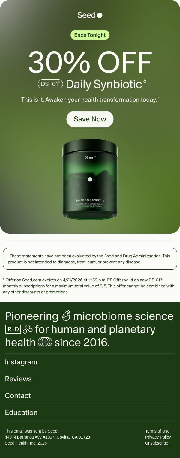 Hours left for 30% off. email from Seed screenshot