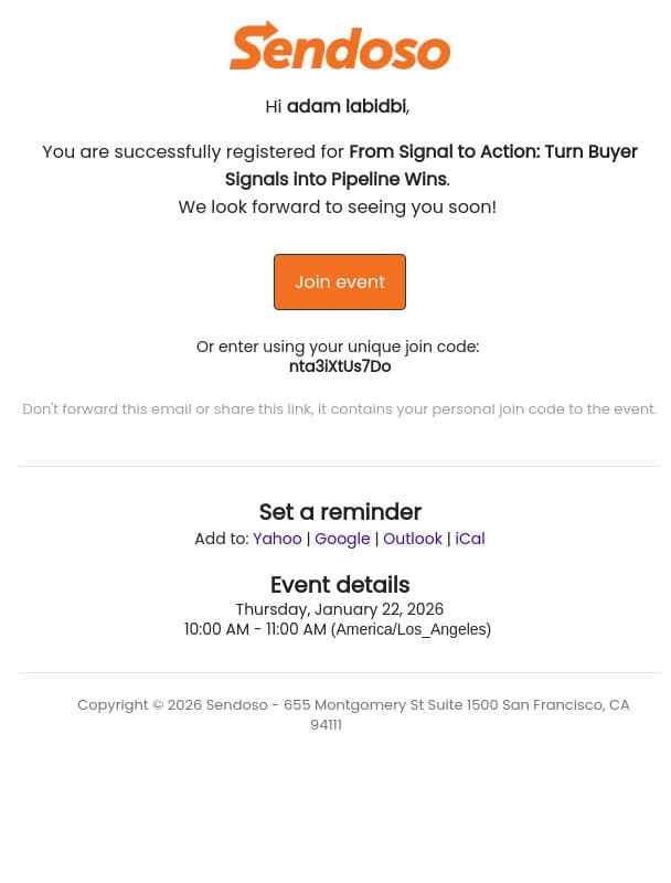 Registration confirmation for From Signal to Action: Turn Buyer Signals into Pipeline Wins email from Sendoso screenshot