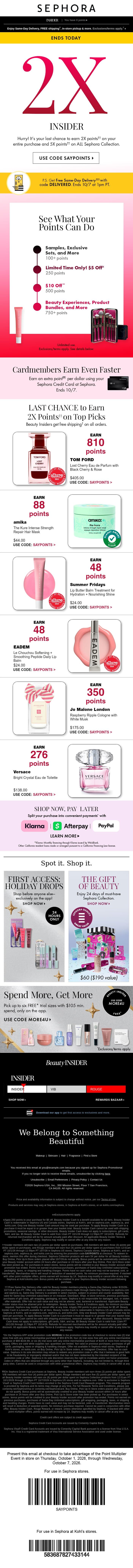 2X points on your purchase and 5X points on ALL Sephora Collection ends today❗ email from Sephora screenshot