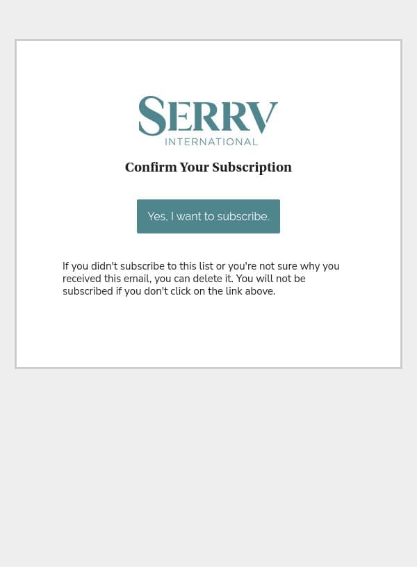 Confirm Your Subscription email from Serrv screenshot
