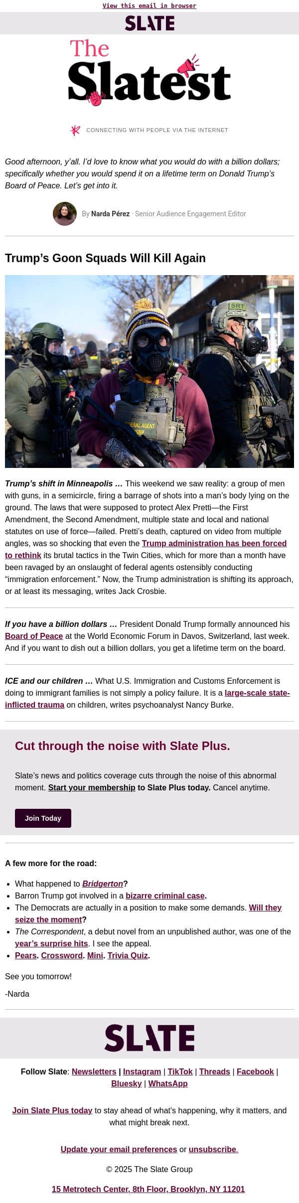 There’s a shift in this Trump administration’s governing philosophy email from Slate screenshot