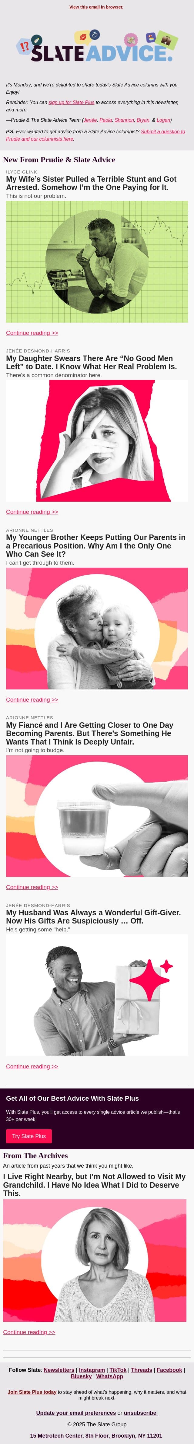 My Wife’s Sister Pulled a Terrible Stunt and Got Arrested. Somehow I’m the One Paying for It. email from Slate screenshot